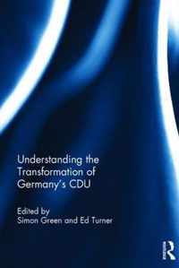 Understanding the Transformation of Germany's CDU