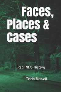 Faces, Places & Cases