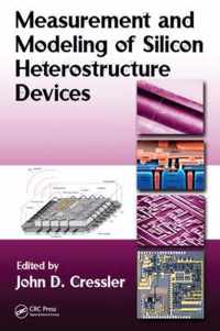 Measurement and Modeling of Silicon Heterostructure Devices