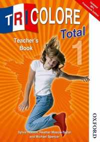 Tricolore Total 1 Teacher's Book