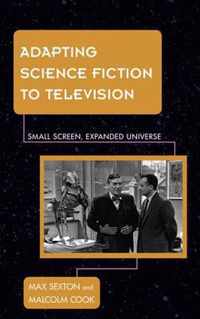 Adapting Science Fiction to Television