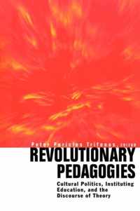 Revolutionary Pedagogies