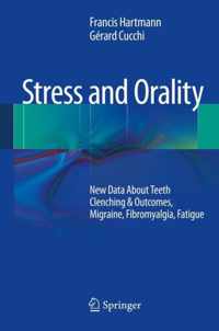 Stress and Orality