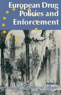 European Drug Policies and Enforcement