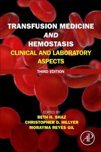 Transfusion Medicine and Hemostasis