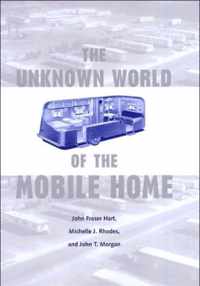 The Unknown World of the Mobile Home