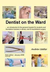 Dentist on the Ward