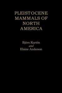 Pleistocene Mammals of North America