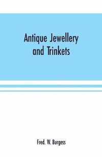 Antique Jewellery and Trinkets