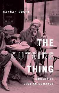 The Outside Thing: Modernist Lesbian Romance