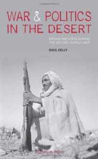 War And Politics In The Desert