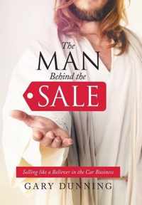 The Man Behind the Sale