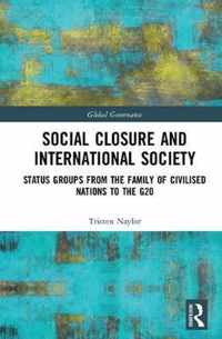 Social Closure and International Society