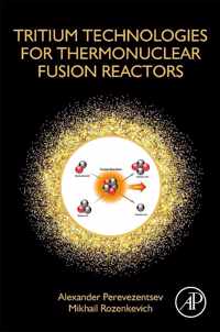 Tritium Technologies for Thermonuclear Fusion Reactors