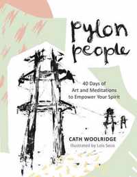 Pylon People