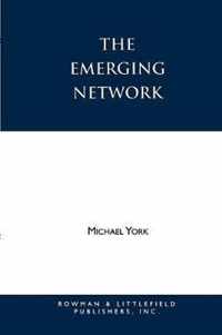 The Emerging Network