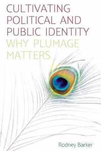 Cultivating Political and Public Identity