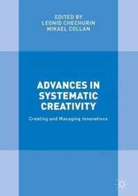 Advances in Systematic Creativity