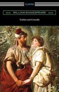 Troilus and Cressida