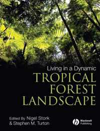 Living in a Dynamic Tropical Forest Landscape