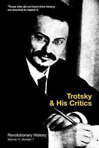 Trotsky and His Critics