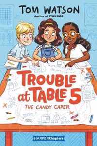 Trouble at Table 5 #1