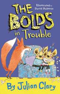 The Bolds in Trouble