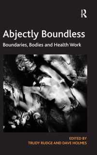 Abjectly Boundless