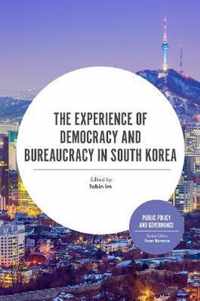 The Experience of Democracy and Bureaucracy in South Korea