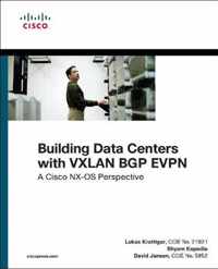 Building Data Centers with VXLAN BGP EVPN