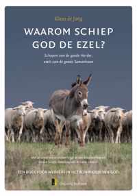 Waarom schiep God de ezel?