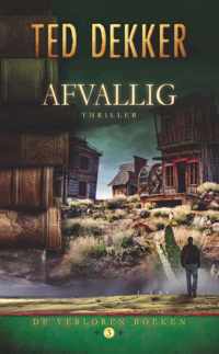 De verloren boeken 3 - Afvallig