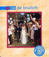 De Bruiloft