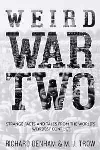 Weird War Two