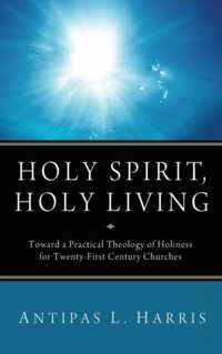 Holy Spirit, Holy Living