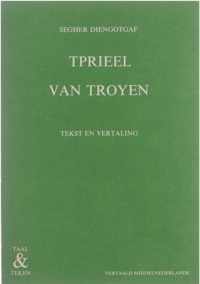 Tprieel van Troyen : tekst en vertaling