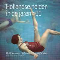 Hollandse helden in de jaren 60