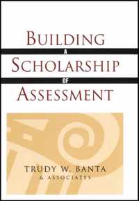 Building a Scholarship of Assessment