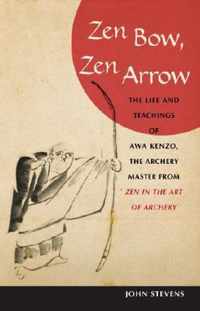 Zen Bow, Zen Arrow