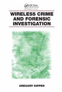 Wireless Crime and Forensic Investigation