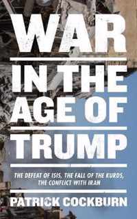 War In The Age Of Trump