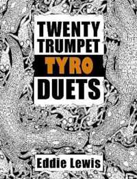 Twenty Trumpet Tyro Duets