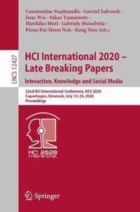 HCI International 2020 Late Breaking Papers Interaction Knowledge and Social