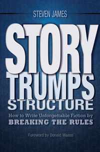 Story Trumps Structure