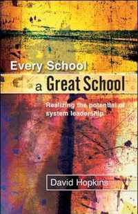 Every School a Great School