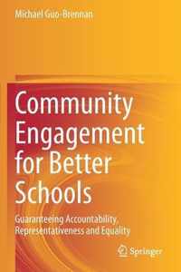 Community Engagement for Better Schools