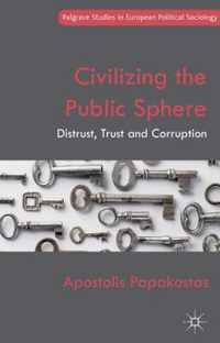 Civilizing the Public Sphere