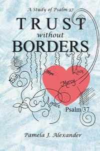 Trust Without Borders