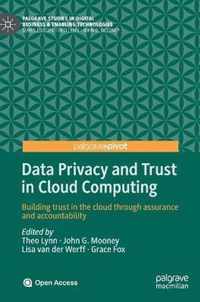 Data Privacy and Trust in Cloud Computing