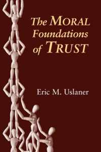 The Moral Foundations of Trust